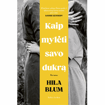 Kaip mylėti savo dukrą