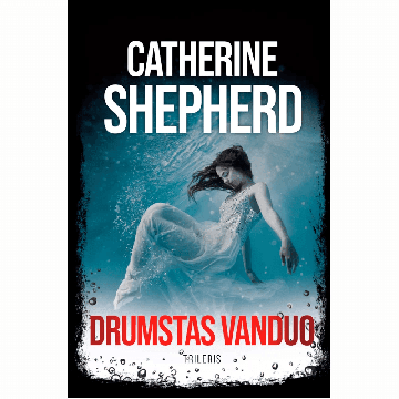 Drumstas vanduo