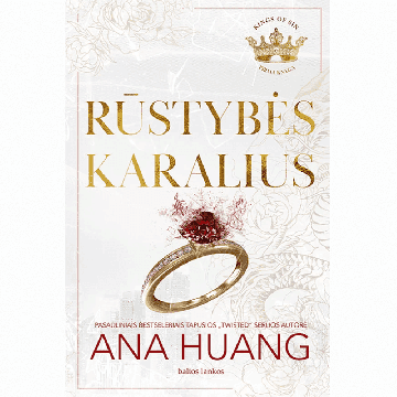 Rūstybės karalius. Kings of Sin. 1 knyga