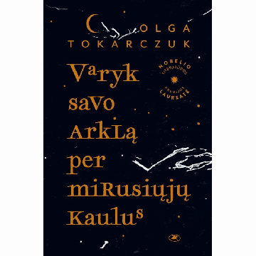 Varyk savo arklą per mirusiųjų kaulus