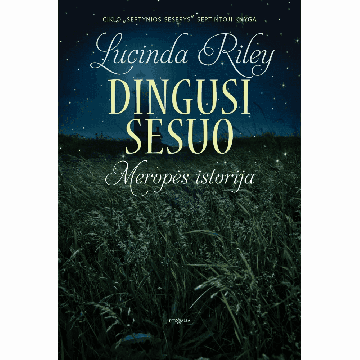 Dingusi sesuo. Meropės istorija