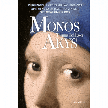 Monos akys. Su 52 meno kūrinių įklijomis
