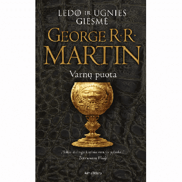 Varnų puota. Ledo ir ugnies giesmė. 4 dalis