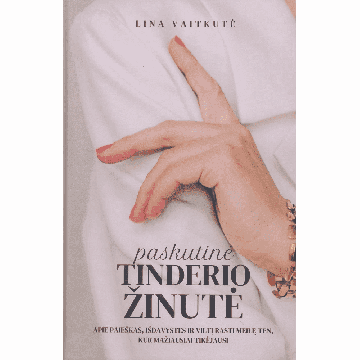 Paskutinė tinderio žinutė