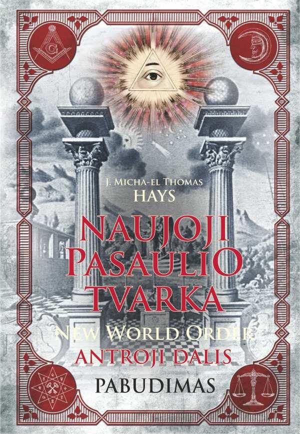 Naujoji pasaulio tvarka. Antroji dalis. Pabudimas