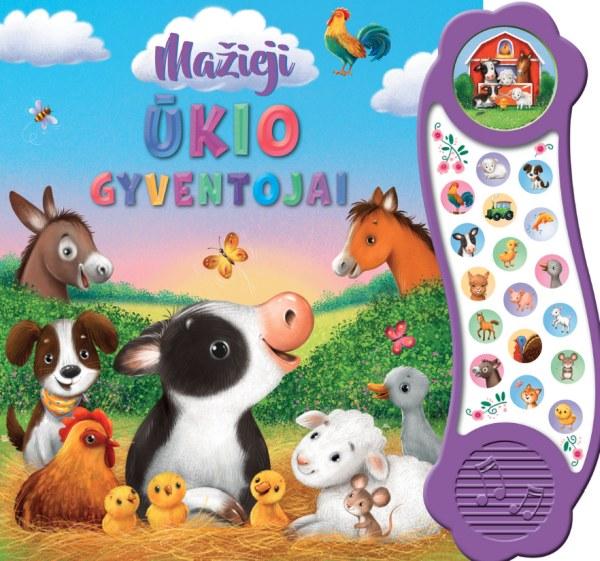 Mažieji ūkio gyventojai. Žaislinė knygelė su 18 garsų