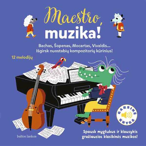 Maestro, muzika!
