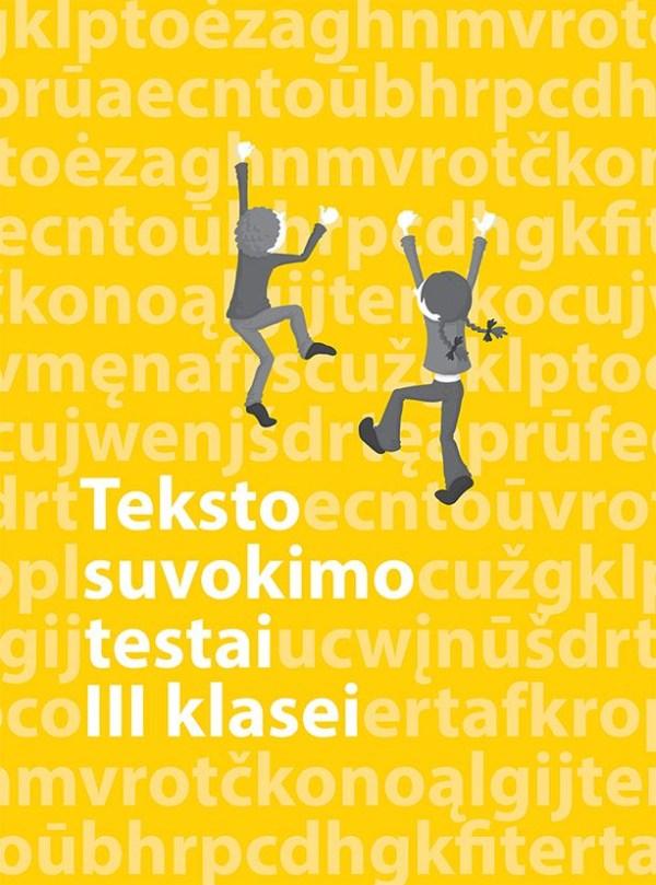 Lietuvių kalbos teksto suvokimo testai 3 klasei