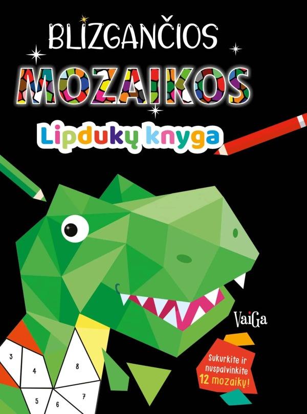 Blizgančios mozaikos. Lipdukų knyga