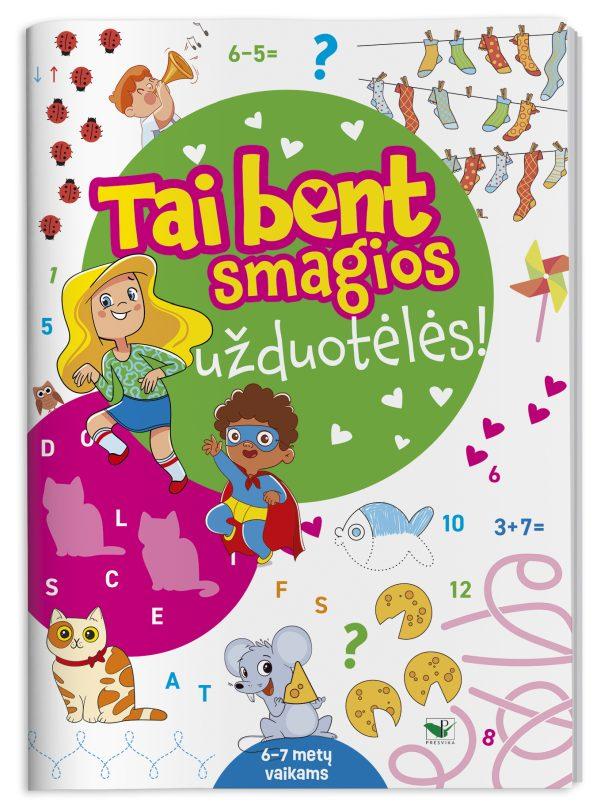 Tai bent smagios užduotėlės, 6–7 metų vaikams