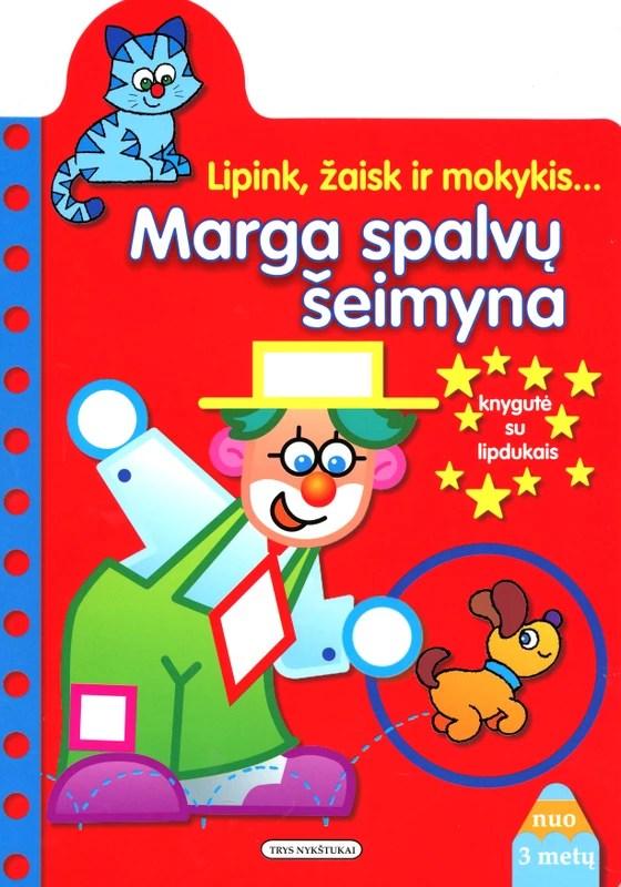 Lipink, žaisk ir mokykis... Marga spalvų šeimyna