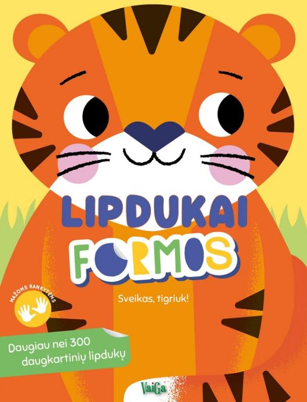 Sveikas, tigriuk! Lipdukai, formos