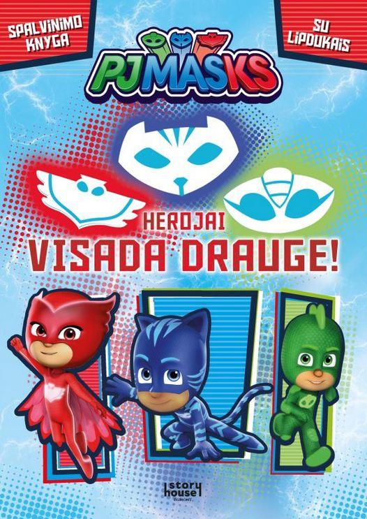 Pižamų herojai. Herojai visada drauge! Spalvinimo knyga su lipdukais