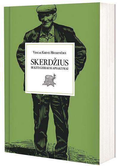 Skerdžius ir kiti geriausi apsakymai