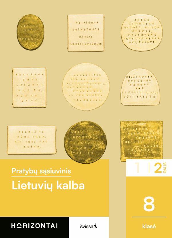 Lietuvių kalba. Pratybų sąsiuvinis 8 klasei, 2 dalis, serija Horizontai
