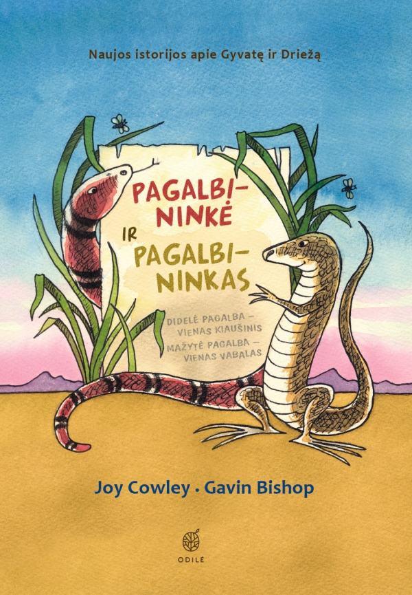 Pagalbininkė ir Pagalbininkas. Naujos istorijos apie Gyvatę ir Driežą