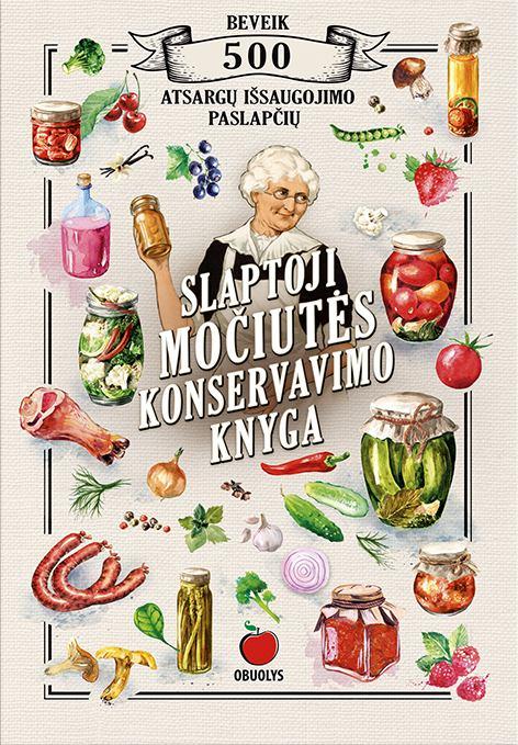 Slaptoji močiutės konservavimo knyga