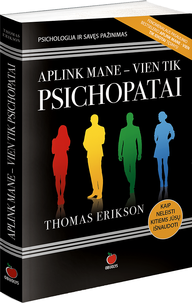 Aplink mane - vien tik psichopatai