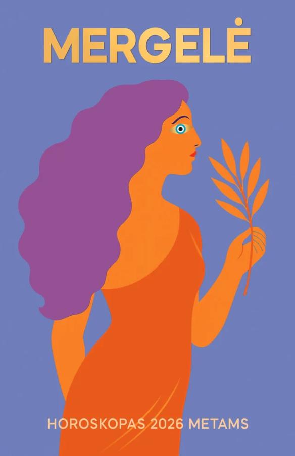 MERGELĖ: išsamus asmeninis Jūsų horoskopas 2026 metams