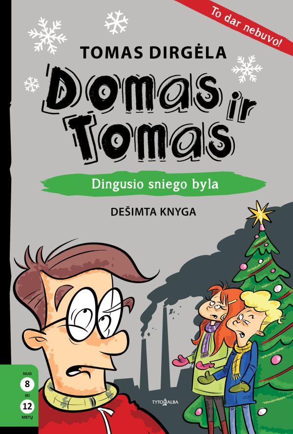 Domas ir Tomas, 10 knyga. Dingusio sniego byla