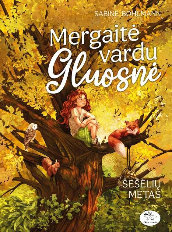 Mergaitė vardu Gluosnė 5. Šešėlių metas