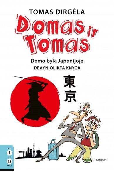 Domas ir Tomas 19. Domo byla Japonijoje