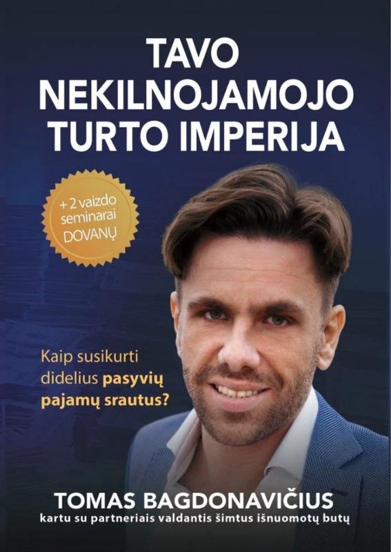 Tavo nekilnojamojo turto imperija. Kaip susikurti didelius pasyvių pajamų srautus?