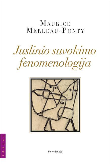 Juslinio suvokimo fenomenologija