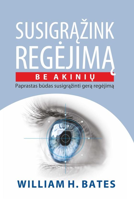 Susigrąžink regėjimą be akinių