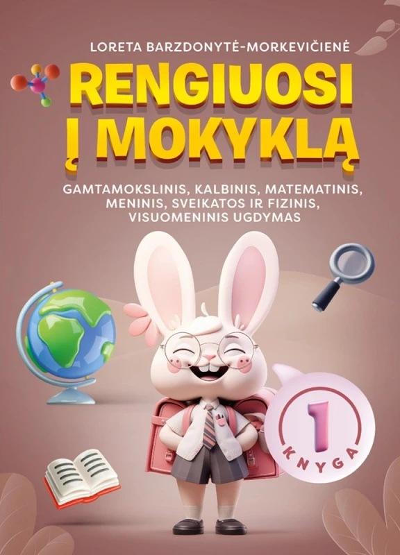 Rengiuosi į mokyklą, 1 knyga