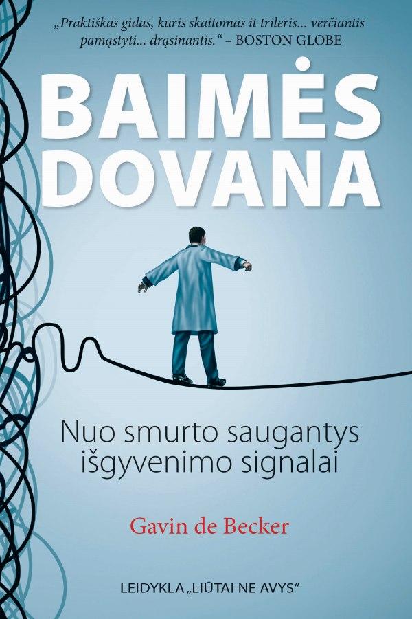Baimės dovana. Nuo smurto saugantys išgyvenimo signalai