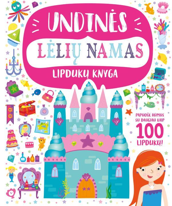 Undinės lėlių namas. Lipdukų knyga