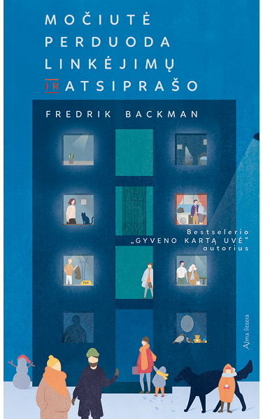 Močiutė perduoda linkėjimus ir atsiprašo