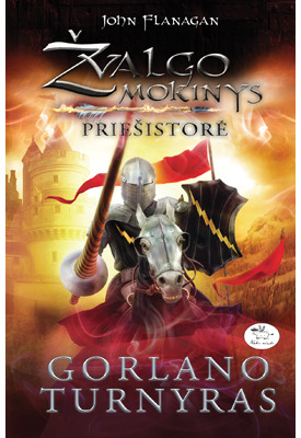 Žvalgo mokinio priešistorė. Gorlano turnyras