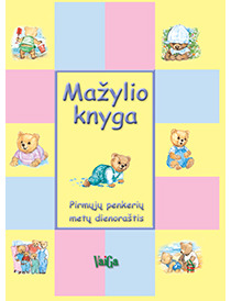Mažylio knyga. Pirmųjų penkerių metų dienoraštis