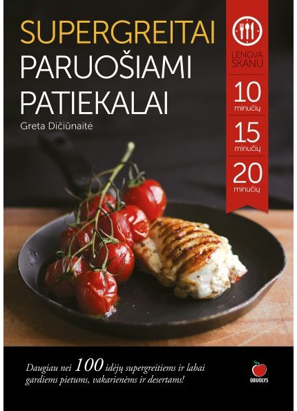 Supergreitai paruošiami patiekalai