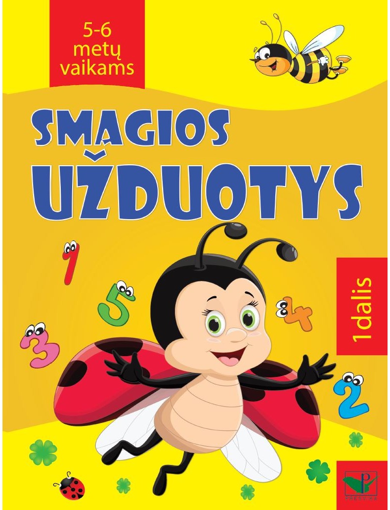Smagios užduotys 5-6 metų vaikams. 1 dalis
