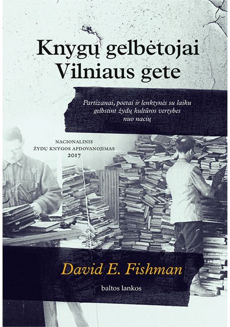 Knygų gelbėtojai Vilniaus gete