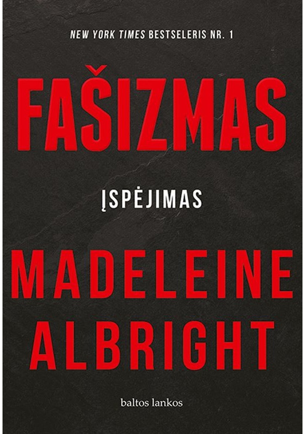 Fašizmas. Įspėjimas