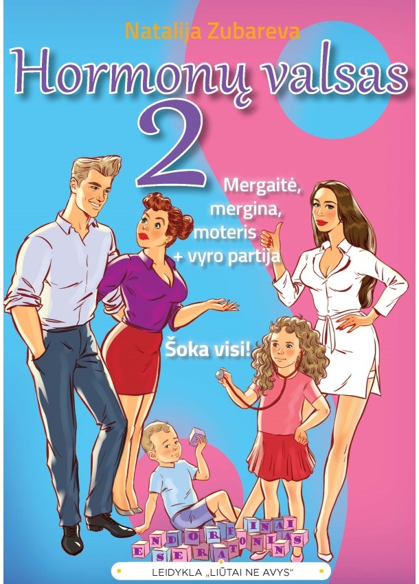 Hormonų valsas. 2 dalis