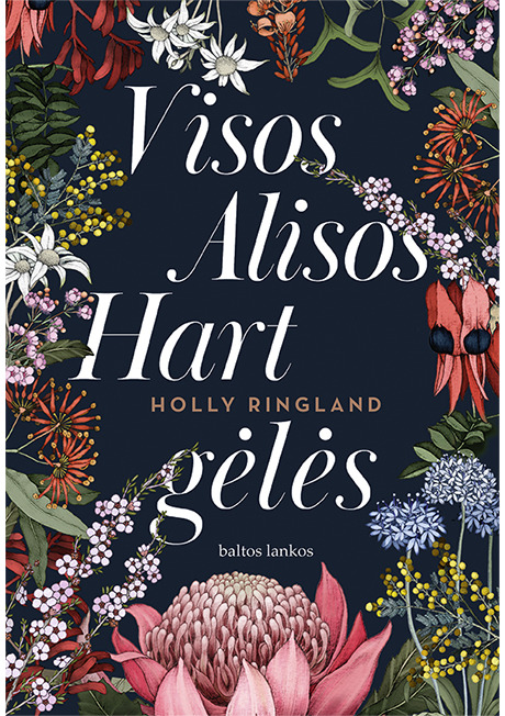 Visos Alisos Hart gėlės
