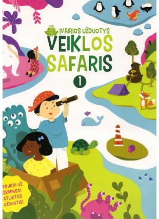 Veiklos safaris 1. Įvairios užduotys