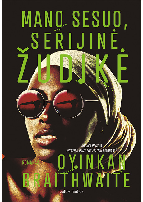 Mano sesuo, serijinė žudikė