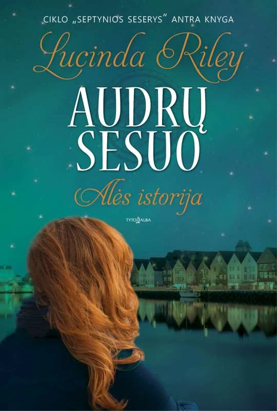 Audrų sesuo. Alės istorija