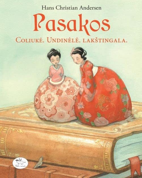 Pasakos. Coliukė. Undinėlė. Lakštingala.