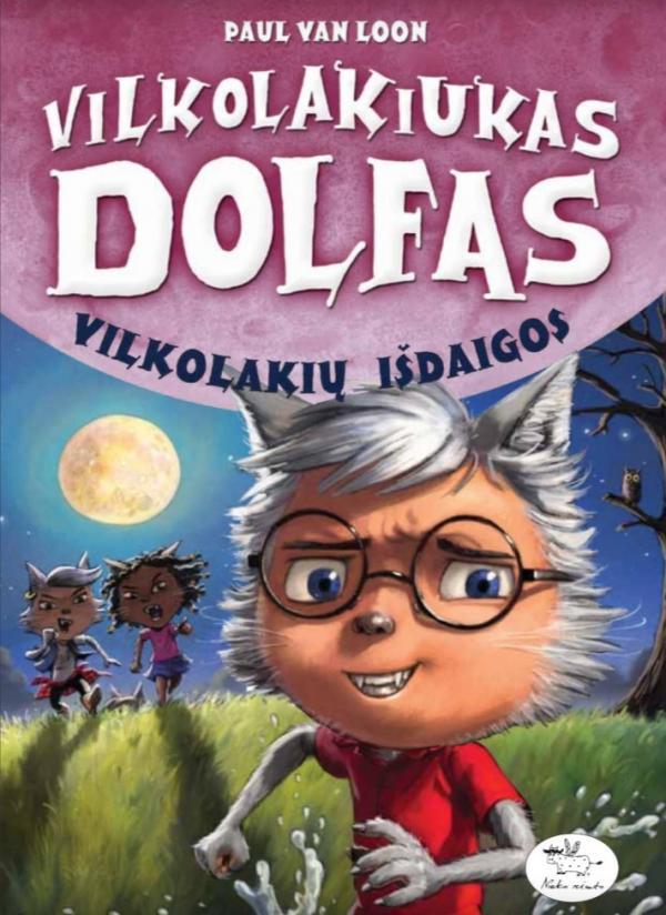 Vilkolakiukas Dolfas 8. Vilkolakių išdaigos
