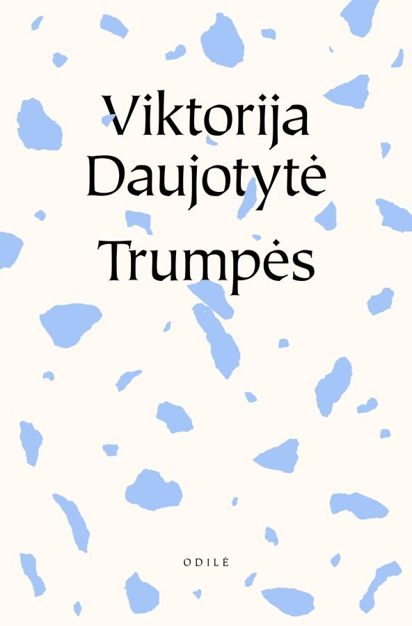 Trumpės, arba Trumpos mintys