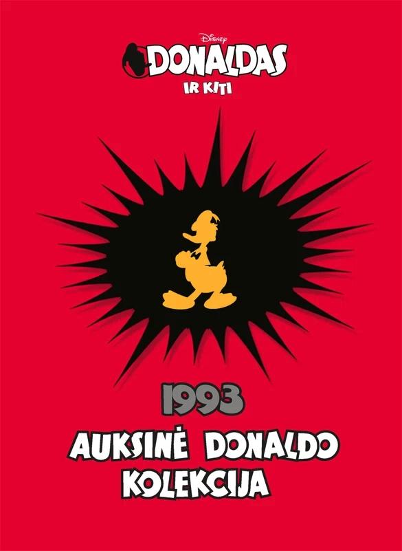 Donaldas ir kiti. Auksinė Donaldo kolekcija 1993