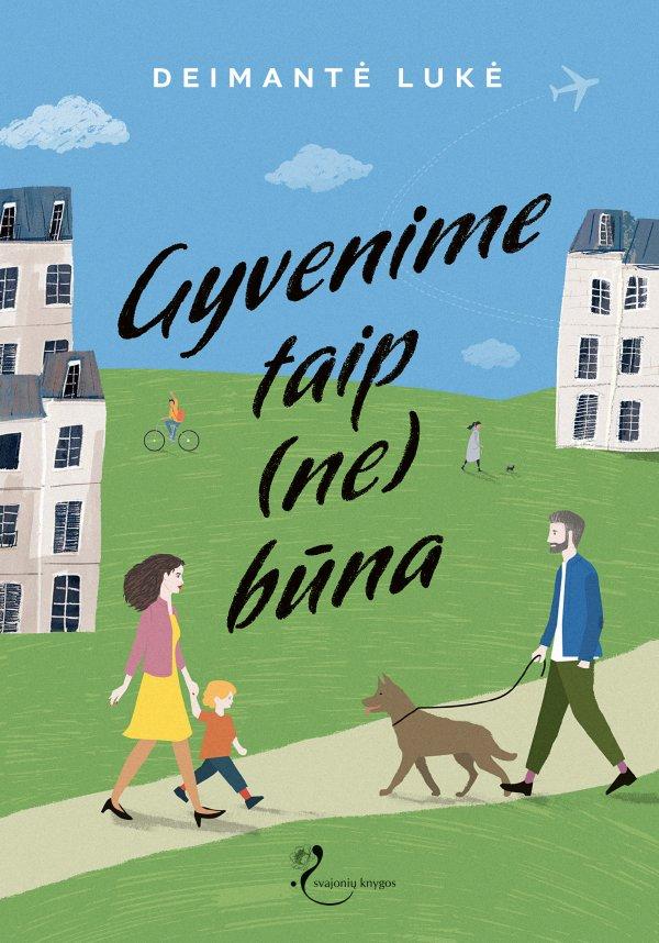 Gyvenime taip (ne)būna
