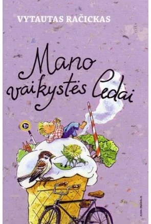Mano vaikystės ledai (Kietu viršeliu)